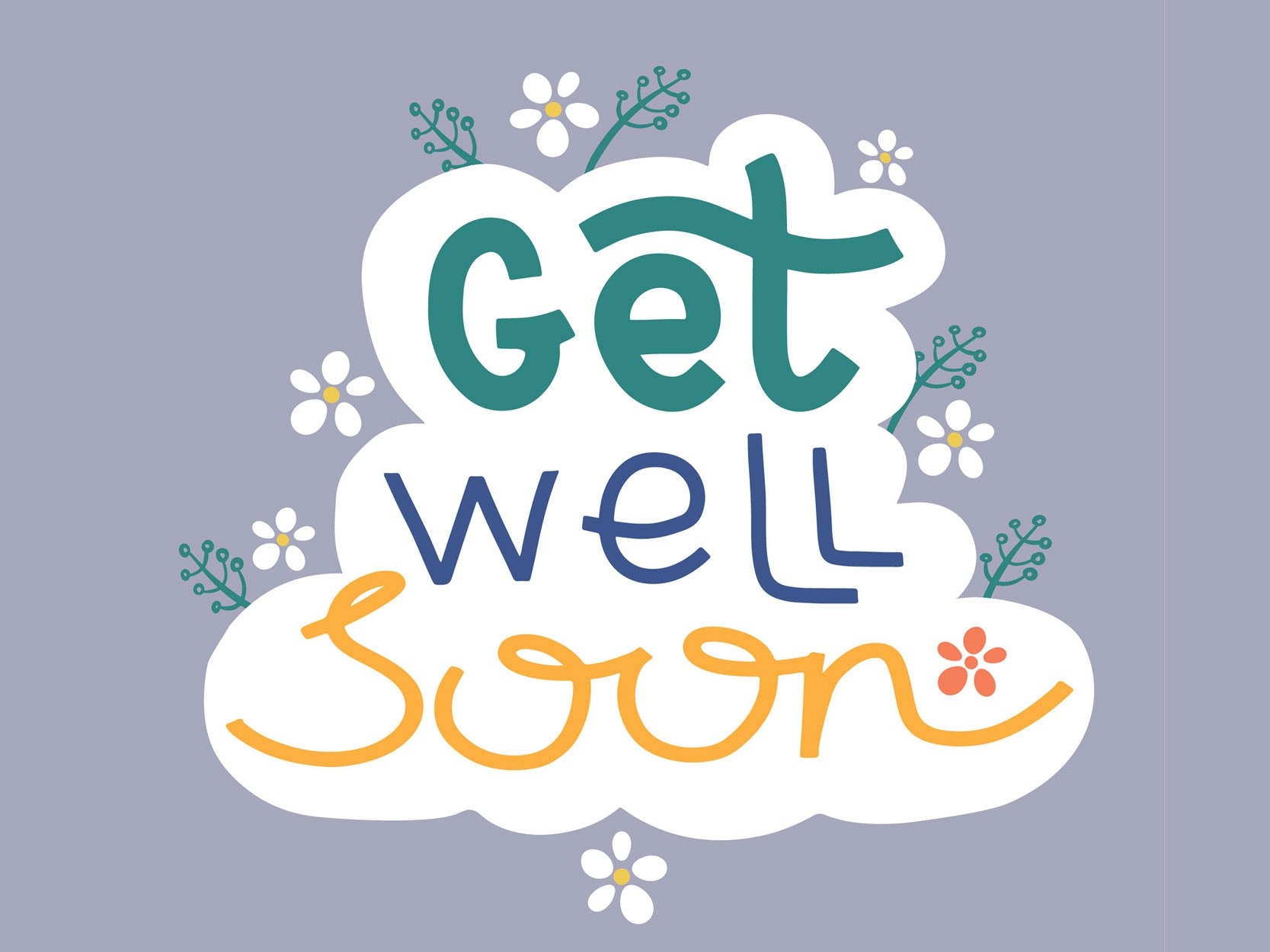 Get Well Soon